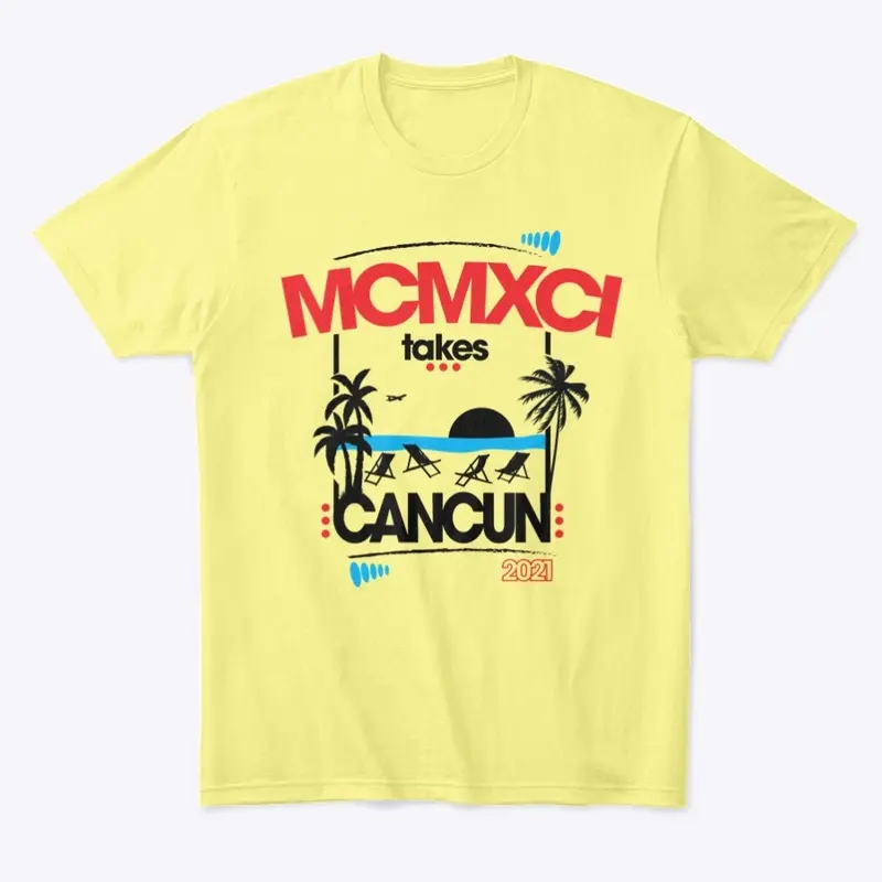 MCMXCI takes Cancun 2021